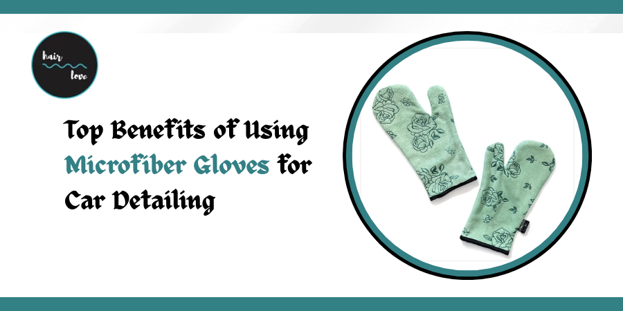 Microfiber Gloves for Car Detailing
