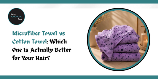 Microfiber Towel vs Cotton Towel: Which One Is Actually Better for Your Hair?