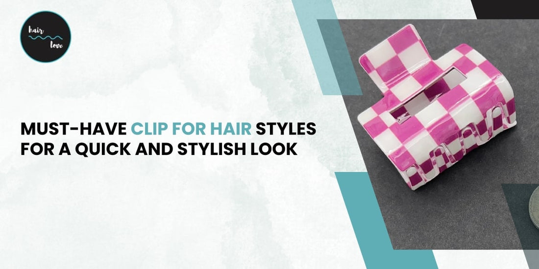 Clip for Hair