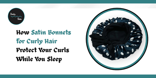 Satin Bonnets for Curly Hair