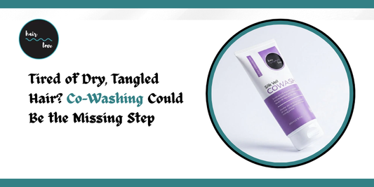 Tired of Dry, Tangled Hair? Co-Washing Could Be the Missing Step