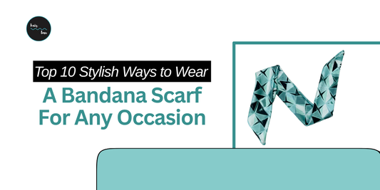 Top 10 Stylish Ways to Wear a Bandana Scarf For Any Occasion
