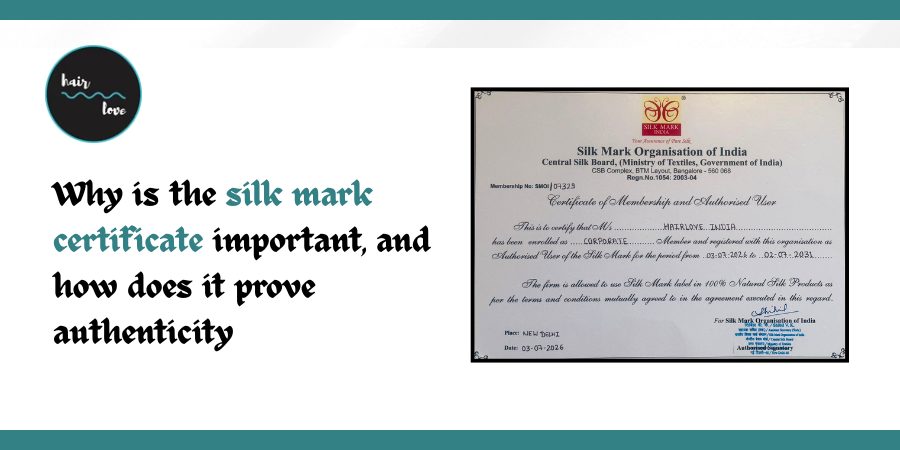 Why is the silk mark certificate important, and how does it prove authenticity